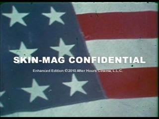 Skin-mag confidential 1973 - mkx, gratuit hd cochon film 21